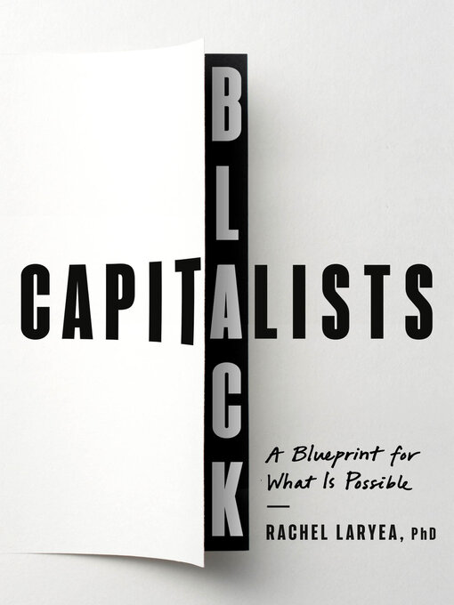 Title details for Black Capitalists by Rachel Laryea, PhD - Wait list